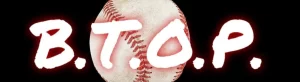 BTOP with baseball